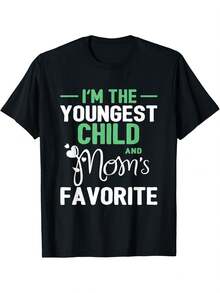 I'm The Youngest Mom's Favorite Funny Sibling Humor T-Shirt Comfortable Casual Short Sleeve Daily Wear All Season   Men Size S-3XL - màu đen - Xem 1