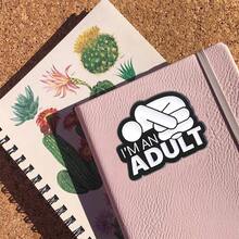 3-Inch "Adulting Irony" Sticker - Humorous - Themed Vinyl Sticker With Symbol & Text Art For Laptops, Notebooks, Water Bottles, Millennial Fans, And Fun Decor | Great For Adulting - Humor Lovers, Sarcasm Enthusiasts, And Those Into Playful Maturity Puns
