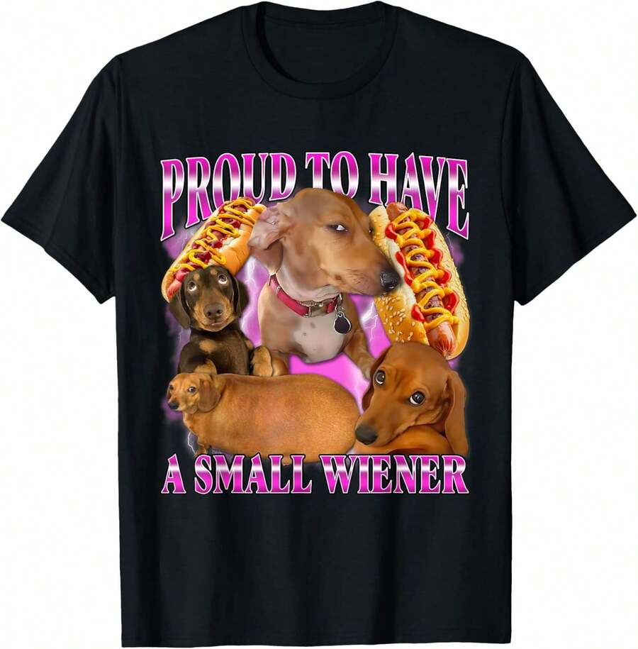 Proud To Have A Small Wiener Funny Offensive Dachshund Dog T-Shirt - 黑色 - 查看 1