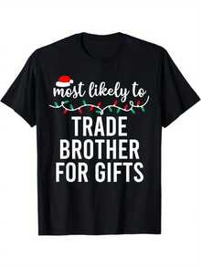 Cotton Funny Christmas Shirt Most Likely To Christmas Shirt Matching Family Pajamas Funny Men Women T Shirt Cotton For Family Outfit S XXXL  Size S-3XL - màu đen - Xem 2