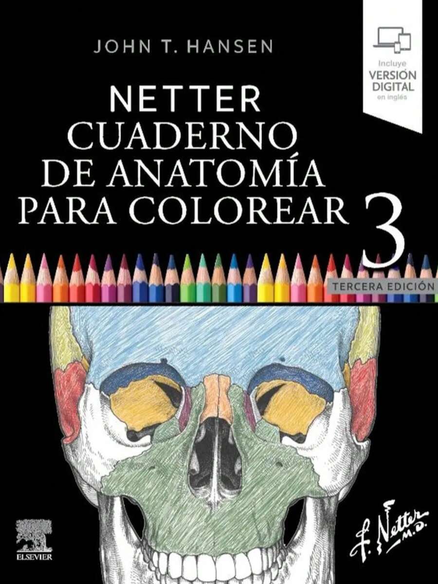 Libro Netter cuaderno de anatomía para colorear 3ra edición, libro ilustrado didáctico, ejercicios para comprensión anatómica, formato práctico, recomendado para estudiantes de salud, medicina y biología. - Libro único - Ver 1