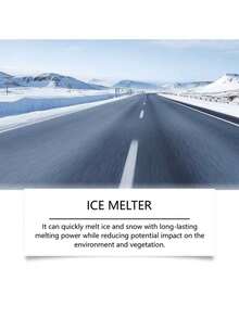 100 Grams Of Pet Deicer-A Pet-Friendly Deicer Designed For Pets To Reduce Irritation And Suitable For Areas Where Pets Often Move. Quickly Melt Snow And Ice, And Improve The Convenience Of Roads And Courtyards In Winter. It Can Quickly Melt Ice And Snow, And Has A Lasting Melting Ability, While Reducing The Potential Impact On The Environment And Vegetation.