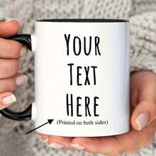 1pc Customized Mug - Personalized Coffee Cup With Customizable Photo, Text And Logo, Suitable For Women, Also As Gift For Valentine's Day, Thanksgiving, Birthday, Anniversary. 11oz Capacity, Multi-Functional, Decorative, Mildew-Resistant, Reusable, Applicable For Bathroom, Living Room, Bedroom, Office, Tea Room, School, Home And Other Occasions