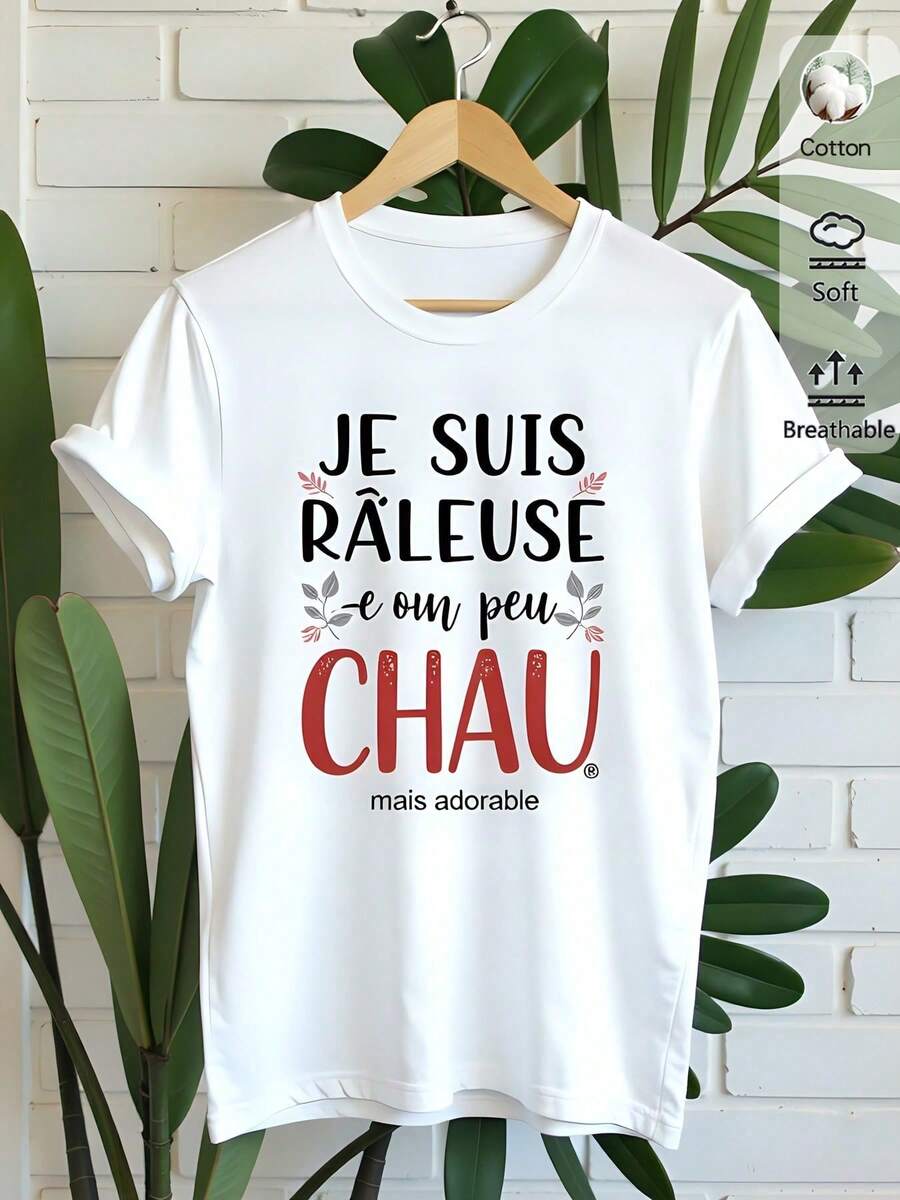 Camiseta de Mujer Blanca de 180g, Algodón Suave, Diseño Francés "Je Suis Râleuse et un Peu Chau Mais Adorable", Estilo Casual, Redonda, Manga Corta con Estampado Elegante y Moderno.