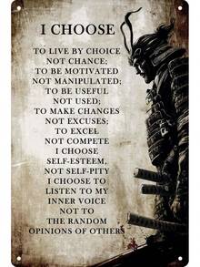 Metal Tin Sign I Choose To Live By Choice Vintage Inspirational Posters Quotes Wall Art Modern Painting Decoration Samurai Artwork 8x12 In - 1 - 查看 1