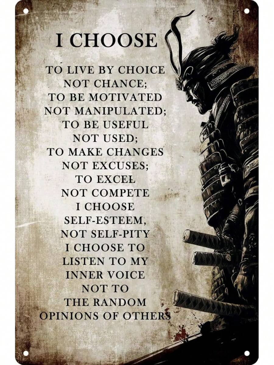 Metal Tin Sign I Choose To Live By Choice Vintage Inspirational Posters Quotes Wall Art Modern Painting Decoration Samurai Artwork 8x12 In - 1 - 查看 1