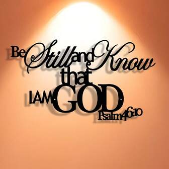Room Decoration: 1 Piece Of "Quiet Down And Know I Am God" Psalm 46:10 Metal Logo, Elegant And Simple Artistic Design, Iron Wall Decoration, Suitable For Homes, Offices, Living Rooms, Bedrooms, Courtyards, Kitchens, Courtyards, Shops, Corridors, Coffee Shops, Dance Halls, Bars, Farmhouses, Housewarming Gifts, Holiday Birthday Gifts, Antiques, Music Enthusiast Collections, Detachable And