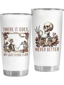 Skeleton Tumbler With Lid 20 Oz, Horror Coffee Mug, Christmas Halloween Gifts, Skeleton Cup, Skull Travel Mug, Sarcasm Horror Christmas Gifts For Women - Không bao giờ tốt hơn Skull - Xem 1