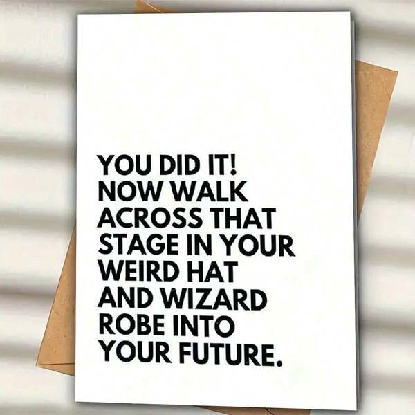 1pc Minimalist Encouragement Greeting Card, "You've Made It, Go Towards Your Future", Suitable As A Fun Gift For Family, Friends And Classmates On Birthdays, Anniversaries, Graduations, And Any Occasion, Holiday Greetings And Any Event.