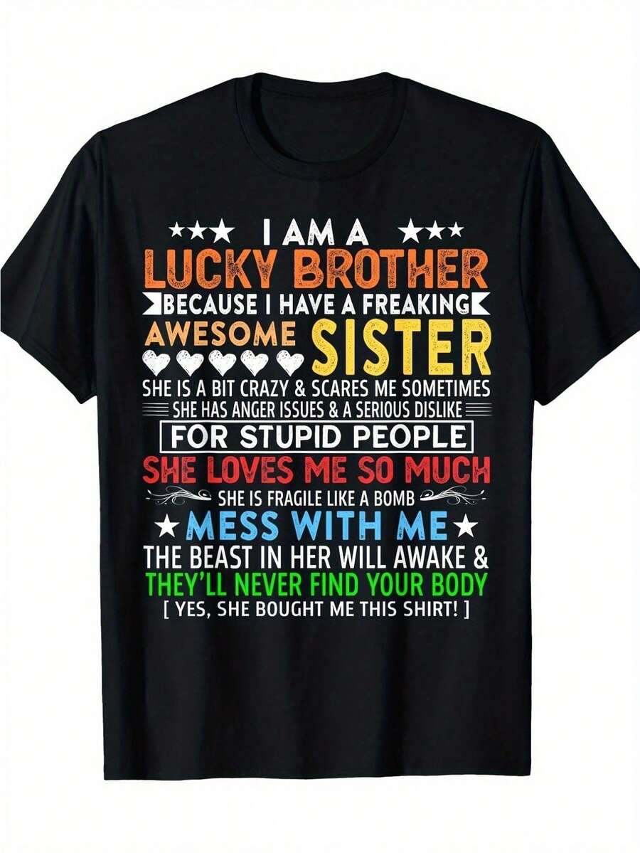 I Am A Lucky Brother, A Birthday Gift From A Sister T-Shirt, 100% Cotton - màu đen - Xem 1