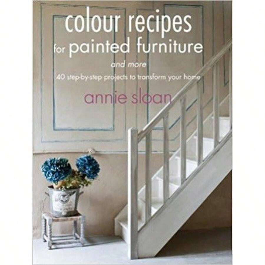 Colour Recipes For Painted Furniture And More - 40 Step-By-Step Projects To Transform Your Home - White - View 1