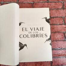 El viaje de los colibríes. Autora Sue Zurita. - Libro único - Ver 3
