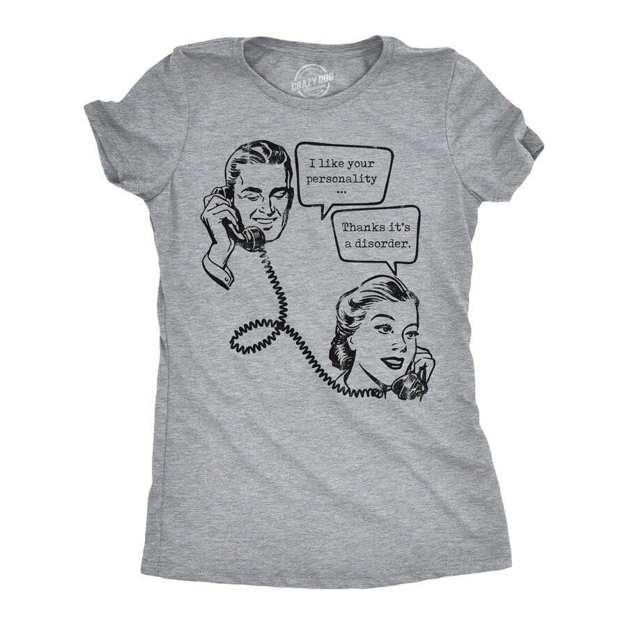 Womens Funny T Shirts I Like Your Personality Thanks Its A Disorder Sarcastic Graphic Novelty Tee For Ladies Funny Womens T Shirts Cute Vintage Fashion Casual Ladies T-Shirt Gift - Xám nhạt - Xem 1