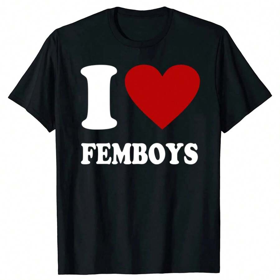Funny Red Heart I Love Femboys Graphic T Shirts Men Women Cotton Humor Streetwear Tee Shirt Short Sleeve Unisex Loose Clothing - 黑色 - 查看 1
