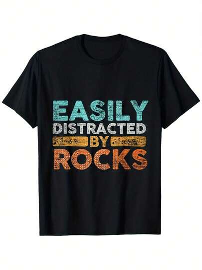 Camiseta de Geología 'Fácilmente Distractible por las Rocas' para Hombre| 100% Algodón| Transpirable y cómodo| Cuello redondo casual, ajuste holgado| Impresión multicolor| Lavable a máquina| Tallas S-XXXL| Ideal para uso diario y viajes, ropa casual.| Impresión Juguetona| Camisa 100% Algodón