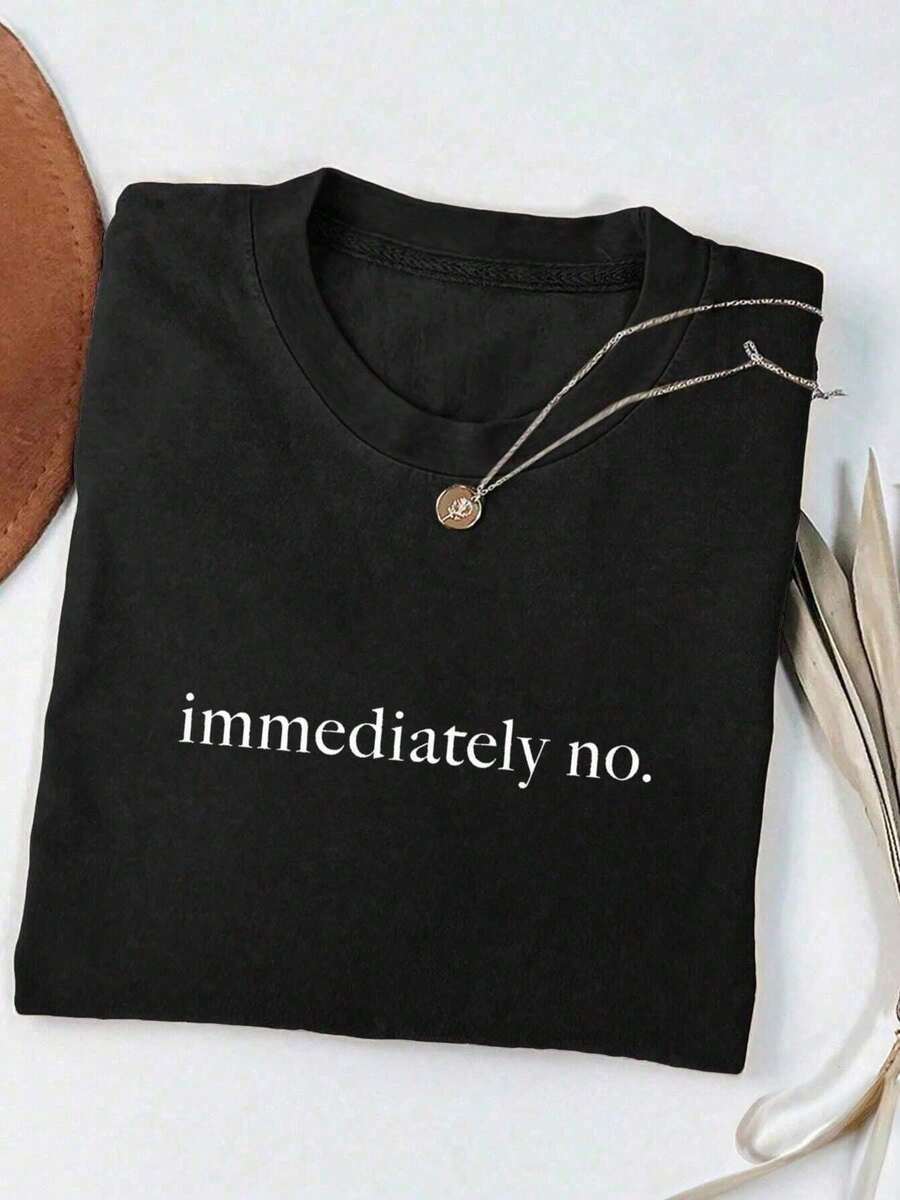 Women's  Graphic Tee - "immediately no." Black Short Sleeve T-Shirt with Stylish Necklace, Perfect for Casual Wear - Negro - Ver 1