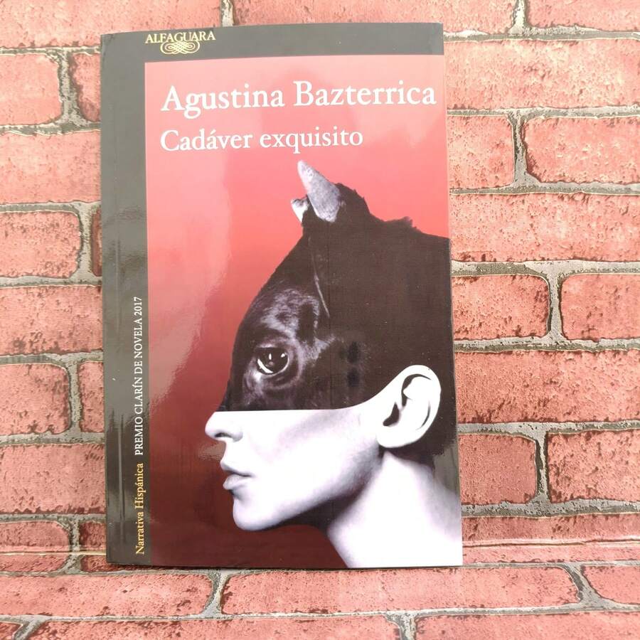 Cadáver exquisito. Autora Agustina Bazterrica, novela contemporánea, autora Agustina Bazterrica, crítica social y misterio - Libro único - Ver 1