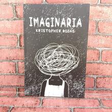 Imaginaria. Autor Kristopher Rodas. - Libro único - Ver 1