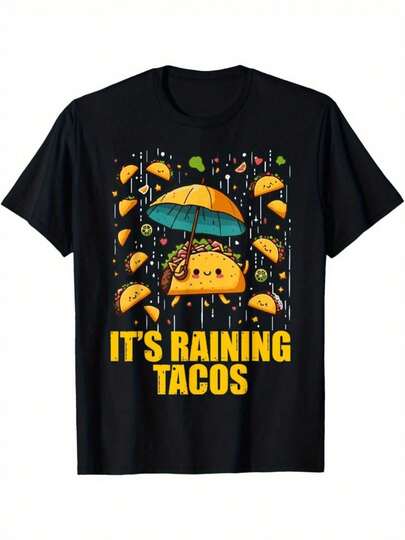 Divertido - comida - temática con textos de "ESTÁ LLUVIENDO TACOS" e ilustración de tacos - estilo adolescente - camiseta unisex de algodón de cuello redondo para reuniones de ocio, festivales de comida y actividades casuales diarias