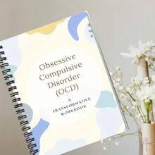 Obsessive Compulsive Disorder (OCD) Workbook: Exposure Therapy And Cognitive-Behavioral Techniques For Reducing Anxiety, Invasive Thinking, And Mental Health Management - Self Help Planner With Diary Prompts And Tools, OCD Diary, Cognitive-Behavioral Exercises, Graphic Workbook, Detailed Illustrations