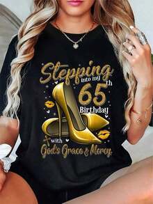 % Cotton Casual Tshirt High Heels Stepping Into My 65th Birthday 65 And Fabulous-Shirt Graphic Tees Women Crop Tops Summer Outfits Women Summer Tops-Shirt - màu đen - Xem 1