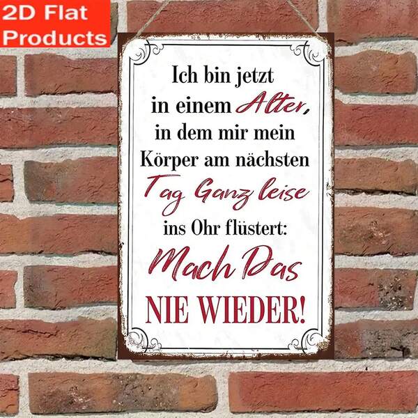 1pc 2D Flat Wooden Sign Decor With German Text "Ich Bin Jetzt In Einem Alter" (7.8 Inches X 5 Inches), German Decorative Plaque