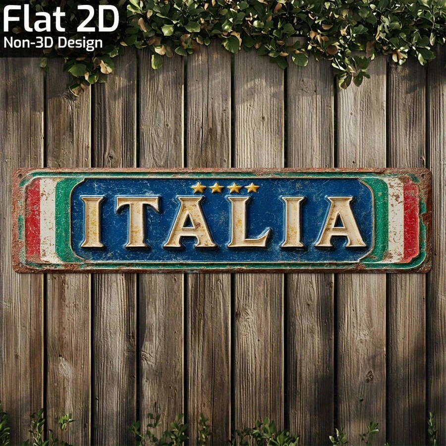 1 pièce Panneau métallique vintage italien 2D plat - Art mural en fer, conçu "Italie", idéal pour la cour avant, le garage, le porche, la décoration de la chambre - Cadeau parfait pour les fans de football et la décoration de la maison, la décoration extérieure, la décoration de la pièce