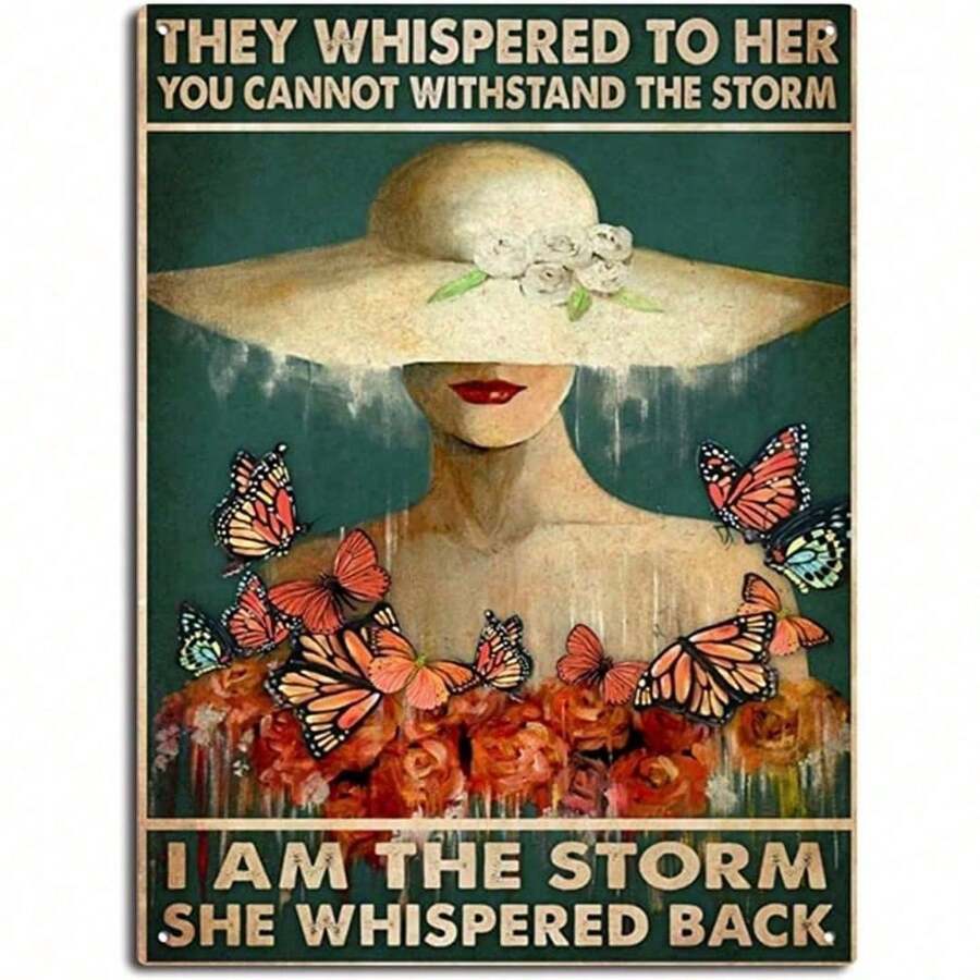 Metal Tin Sign They Whispered To Her You Cannot Withstand The Storm Tin Sign Vintage Art Decor Sign Home Kitchen Bar Patio Cave Funny Decor - 20*30公分(8*12吋) - 查看 1