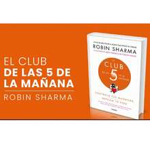 The 5 AM Club Book By Robin Sharma / A Method For Maximizing Productivity And Well-Being By Waking Up Early To Perform A Transformative Routine. - Single Book - View 2