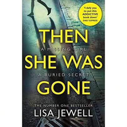Then She Was Gone By Lisa Jewell