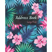 Address Book: Large Print Address Books With Alphabet Index. Large Print Address Book With Alphabet Tabs. More Than 350 Entry Spaces! Tropical Leaves Cover .Large Ize - Default - View 1