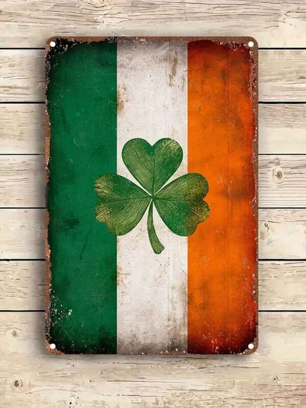 1pc, Vintage Metal Sign, St. Patrick's Sign, Irish Flag Sign, Celebration Sign, Inspirational Sign, Home Decoration, Wall Decoration, Party Decoration, Bar Decoration, St. Patrick's Day Decoration, Holiday Decoration (7.87"X11.8"/20cm*30cm)