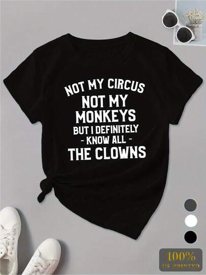 Kurzarm-Sport t shirt im Streetstyle für Damen und Herren mit dem Aufdruck "Not My Circus", witziger Print, ideal als Weihnachts- oder Thanksgiving-Geschenk – Kapuzen t shirt