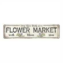 1pc Classic Aluminum Foil Sign - 16x4inch Vintage Flower Market Wall Hanging Sign, Multi-Purpose Wall Decoration, Suitable Kitchen, Garden, Home, Restaurant, Bar, Coffee Shop, Garage - Waterproof, Dustproof, No Electricity Required
