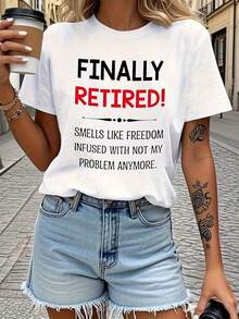 CHICLY19 100% Cotton "Finally Retired! Smells Like Freedom" Humorous Graphic T-Shirt, Women's Casual Short Sleeve Crew Neck Tee, Funny Retirement Quote Print Top, Perfect For Retirement Parties, Family Gatherings, Coffee Runs & Daily Wear, Ideal Gift For Retirees, Coworkers & Friends Celebrating Retirement, Comfortable & Breathable Fabric, White, Plus Size Available - 白色 - 查看 1