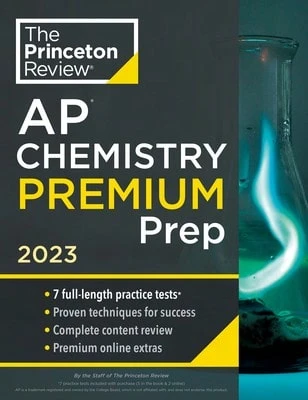Pre-Owned Princeton Review AP Chemistry Premium Prep, 2023: 7 Practice Tests + Complete Content (Paperback) By The Princeton Review - Single Book - View 1