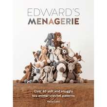 Edward's Menagerie: Over 40 Soft And Snuggly Toy Animal Crochet ...