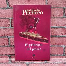 El principio del placer. Autor José Emilio Pacheco, libro clásico de narrativa mexicana, colección de relatos cortos, recomendado para lectores de literatura - Libro único - Ver 1