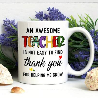 Teacher Appreciation Ceramic Coffee Mug - 11 Oz Thank You Helping Me Grow Porcelain Cup, Birthdays, Holidays & Gifts