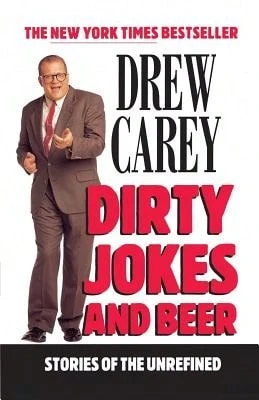Pre-Owned Dirty Jokes And Beer (Paperback) By Drew Carey - Single Book - View 1