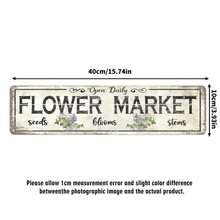 1pc Classic Aluminum Foil Sign - 16x4inch Vintage Flower Market Wall Hanging Sign, Multi-Purpose Wall Decoration, Suitable Kitchen, Garden, Home, Restaurant, Bar, Coffee Shop, Garage - Waterproof, Dustproof, No Electricity Required