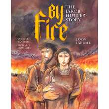 Pre-Owned By Fire: The Jakob Hutter Story (Paperback) By Jason Landsel, Richard Mommsen - Single Book - View 3