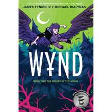 Pre-Owned Wynd Book Two: The Secret Of The Wings (Paperback) By James Tynion IV - Single Book - View 3
