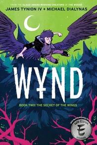 Pre-Owned Wynd Book Two: The Secret Of The Wings (Paperback) By James Tynion IV - Single Book - View 1