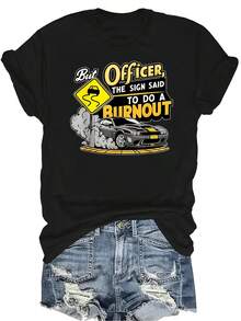 Pero oficial, el letrero decía que hiciera una quemada de llanta Camiseta unisex de verano casual, transpirable, con personalidad, cuello redondo, manga corta, ropa de calle, versátil, adecuada para adolescentes y adultos - Negro - Ver 1