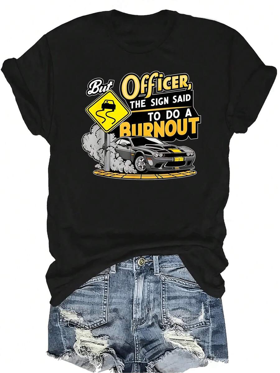 Pero oficial, el letrero decía que hiciera una quemada de llanta Camiseta unisex de verano casual, transpirable, con personalidad, cuello redondo, manga corta, ropa de calle, versátil, adecuada para adolescentes y adultos - Negro - Ver 1