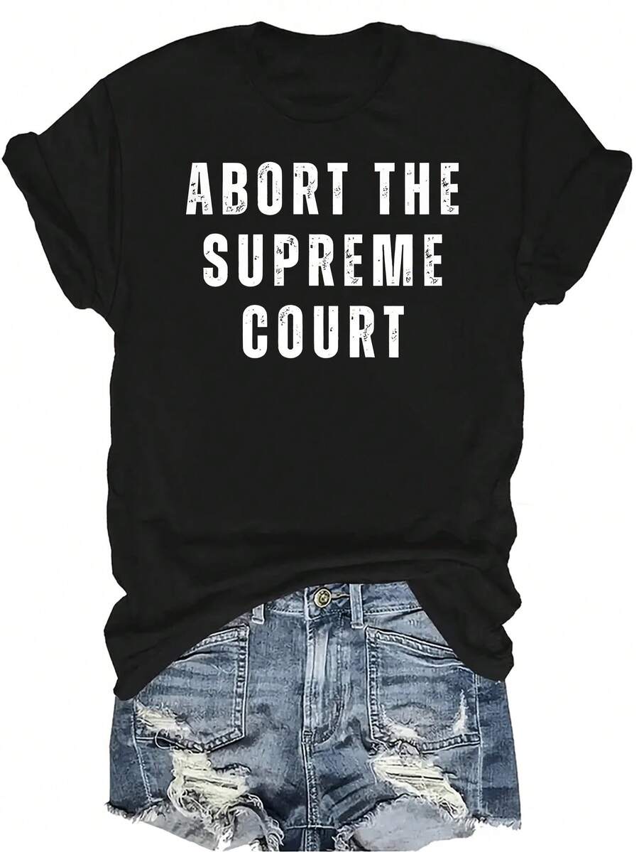 Camiseta "Abort The Court" Unisex, de verano, casual, transpirable, con personalidad, cuello redondo, manga corta, ropa de calle, versátil, adecuada para adolescentes y adultos - Negro - Ver 1