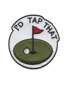 1PC I'd Tap That Patch Funny Golf Meme Embroidered Iron On - Multicolor - View 1