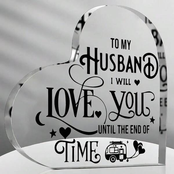 Presentes para meu marido, 1 placa de acrílico transparente em forma de coração com citações amorosas gravadas: Eu te amarei até o fim dos tempos, Presente para meu marido, Presentes de agradecimento para marido e namorado, Presente de Natal, Decoração para sala de estar, Decoração para casa, Decoração de outono, Decoração para quarto