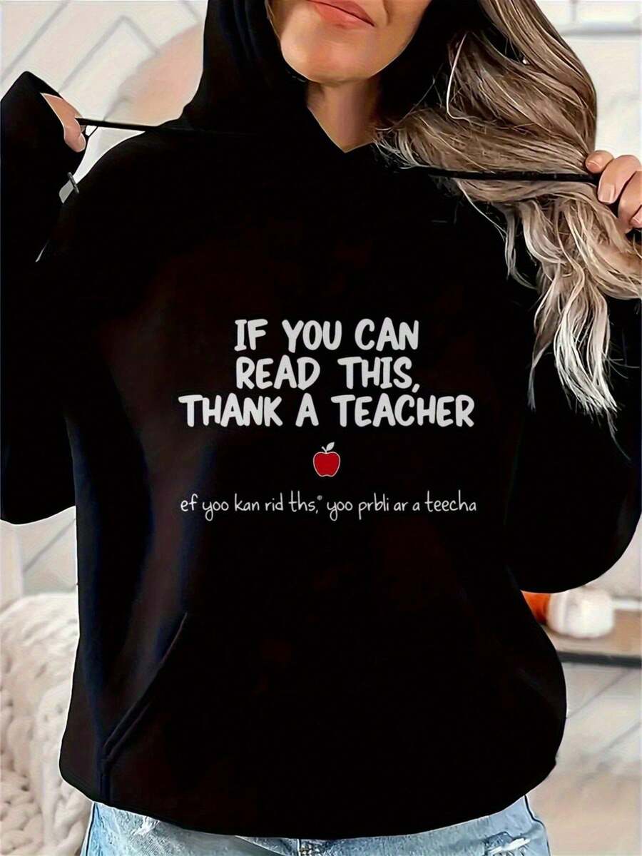 Women'S Black Hoodie With If You Can Read This, Thank A Teacher Print - Perfect For School And Casual Wear - Đen 20 - Xem 1